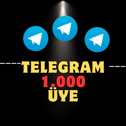  EN SAĞLAMI TELEGRAM 1000 ÜYE